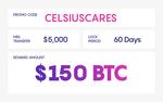 Celsius Network: Get $150 in Bitcoin Promotion